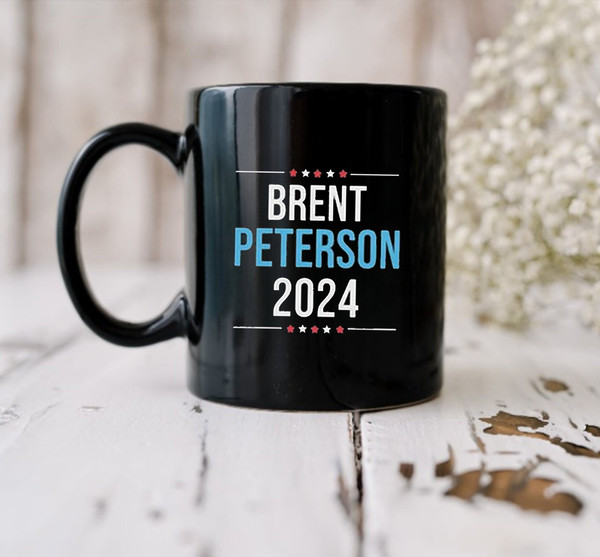 Brent Peterson 2024 Mug, Presidential Race, Vote 2024, Election Day Mug - 2.jpg