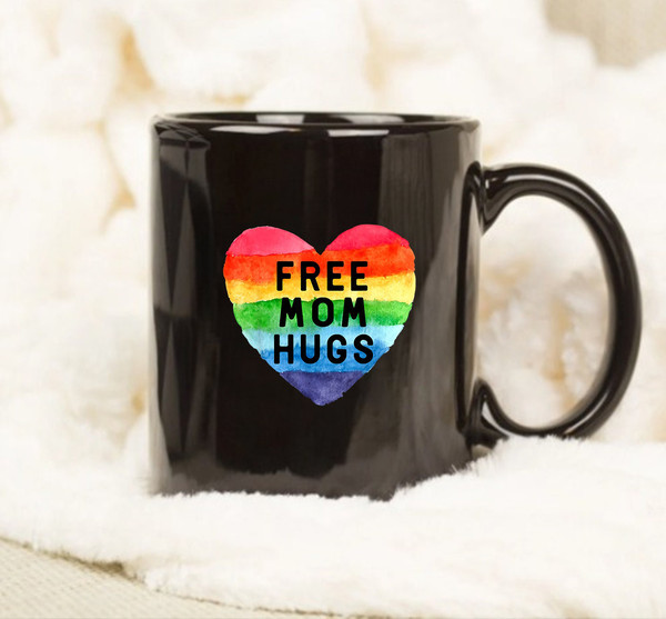 Free Mom Hugs LGBT Flag Gay Lesbian Pride Parades Rainbow Mug, LGBT Mug - 1.jpg