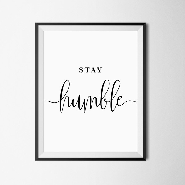 Work hard be kind stay humble_4.jpg