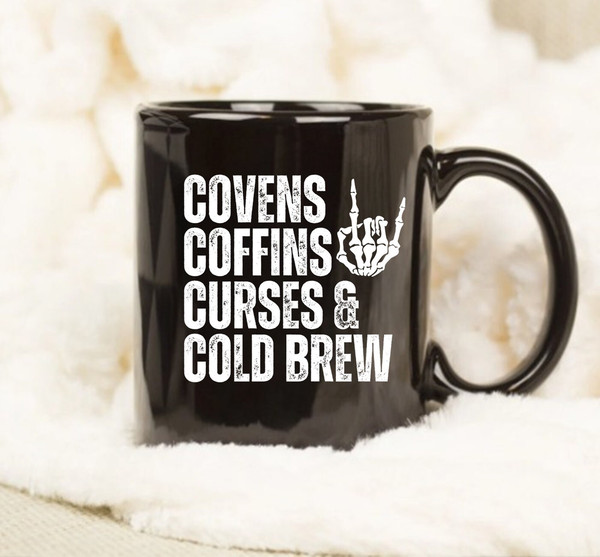 Covens Coffins Curses And Cold Brew Mug, Coffee Mug - Inspire Uplift