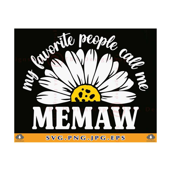 MR-81020238336-my-favorite-people-call-me-memaw-svg-memaw-svg-design-memaw-image-1.jpg