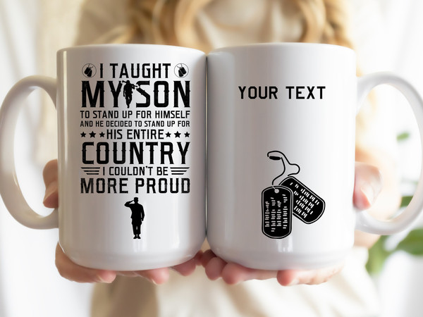 Personalized Mugs, I taught my son to stand up for himself