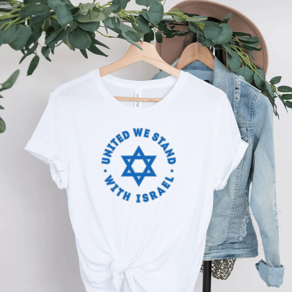 United We Stand With Israel Shirt, Israel Support Shirt, Support Israel TShirt, Peace in Israel Tee.png
