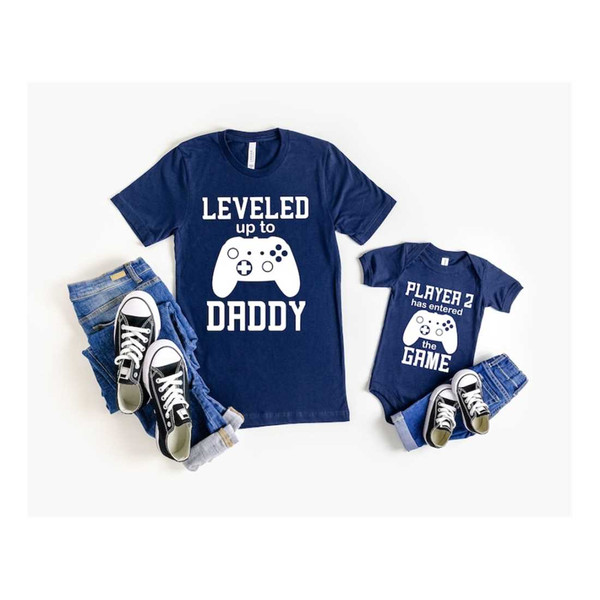MR-111020238292-daddy-baby-matching-shirt-leveled-up-to-daddy-player-2-has-image-1.jpg