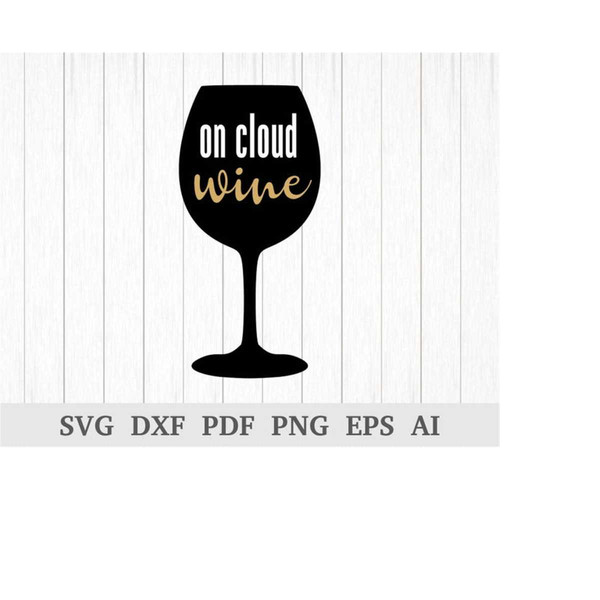 MR-111020239920-on-cloud-nine-svg-wine-svg-wine-glass-svg-svg-cutting-image-1.jpg