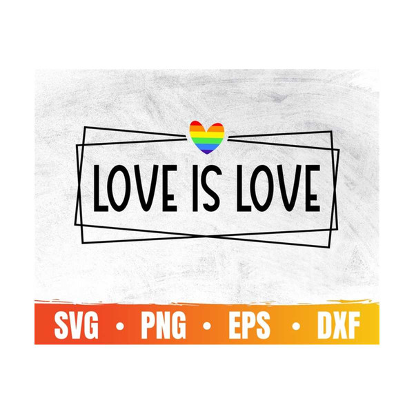 MR-111020231223-love-is-love-svg-pride-month-svg-file-for-cricut-lgbtq-image-1.jpg