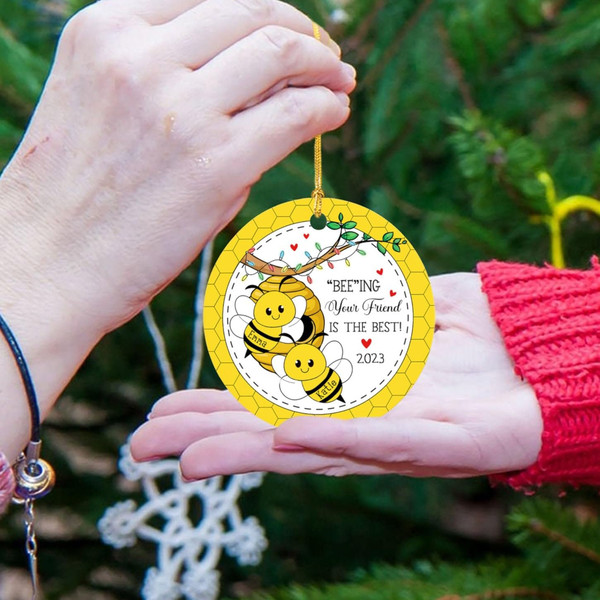 Personalized Bee Friends Best Friends Ornament Xmas 2023, Beeing Your Friend is The Best Ornament Custom Names Bumble Bee Friends Customized - 3.jpg