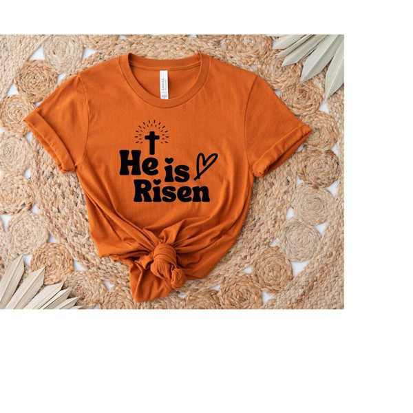 MR-11102023182943-he-is-risen-shirt-easter-shirt-christian-shirt-for-women-image-1.jpg