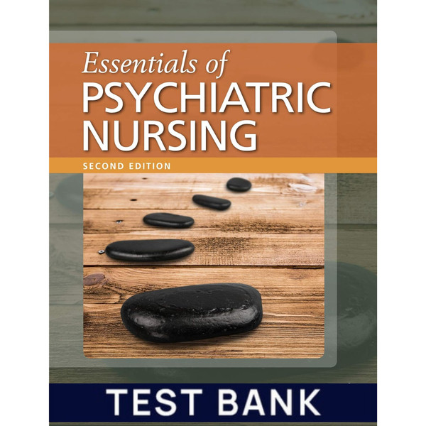 Test Bank for Essentials of Psychiatric Nursing 2nd Edition Test Bank.png