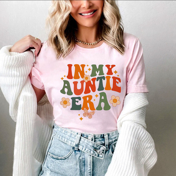 In My Auntie Era shirt, Aunt Shirt, Gift for Aunts, Aunt Gift, Cool Aunt Shirt, Eras Shirt, Aunt Era - 4.jpg