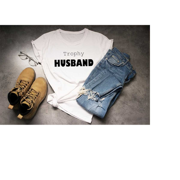 MR-1310202384410-trophy-husband-shirt-valentines-gift-for-him-mens-image-1.jpg