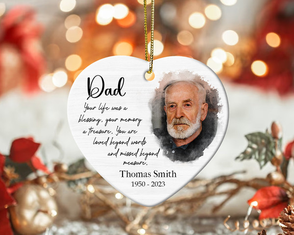 Personalized Dad Memorial Heart Ornament, Memorial Christmas Ornaments, Custom Memorial Photo Gifts, Loss Of Dad Gift, Remembrance Gifts - 4.jpg
