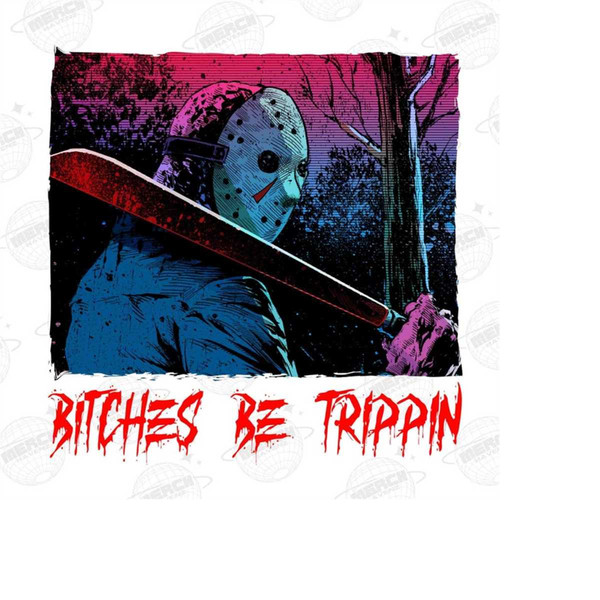 MR-14102023125518-bitches-be-trippin-png-horror-halloween-png-halloween-friday-image-1.jpg