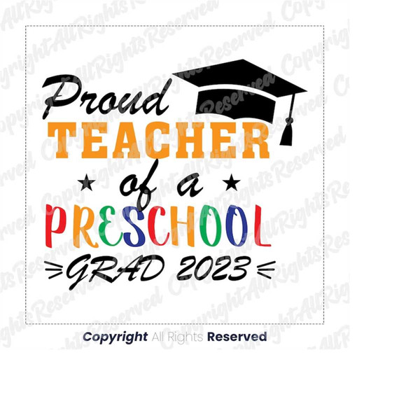 MR-141020231443-proud-teacher-of-preschool-grads-2023-svg-preschool-graduate-image-1.jpg