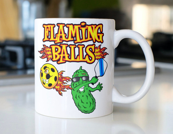 Funny Pickleball coffee mug stating,Flaming Balls with a  pickle caricature ! - 1.jpg