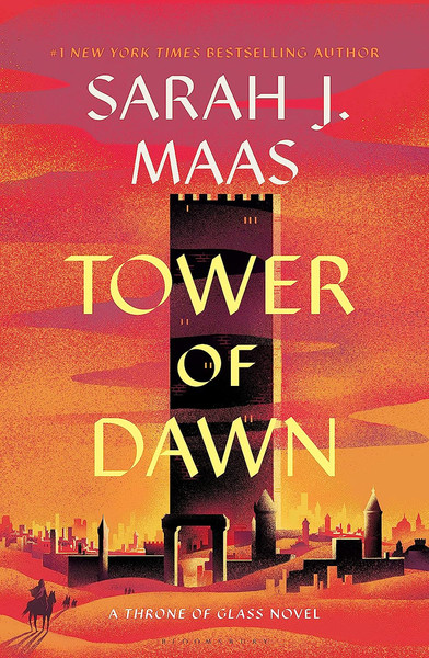 Tower of Dawn (Throne of Glass Book 6) by Sarah J. Maas.jpg