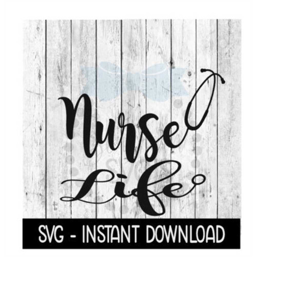 2410202316416-nurse-life-svg-nurse-stethescope-svg-files-instant-download-image-1.jpg