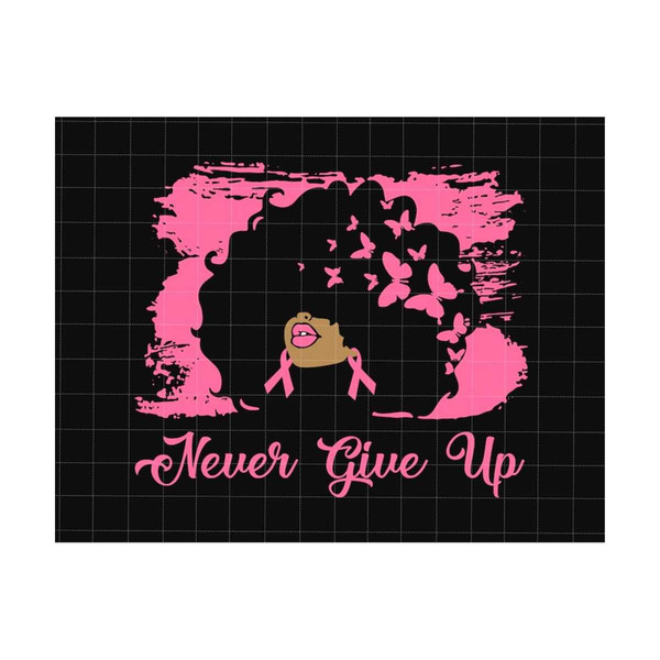 24102023181642-never-give-up-png-fight-cancer-png-afro-lady-png-breast-image-1.jpg