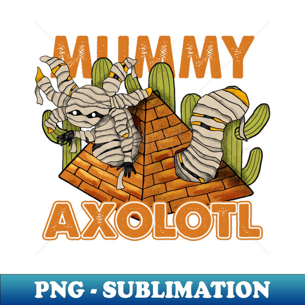 BG-20231027-8724_The Mummy Axolotl 1359.jpg