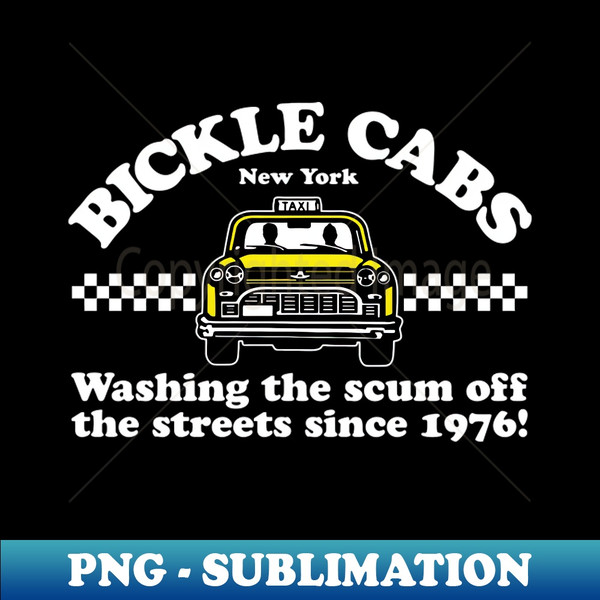 ZB-20231028-1254_Bickle Cabs - Washing The Scum Off The Streets Since 1976 9424.jpg
