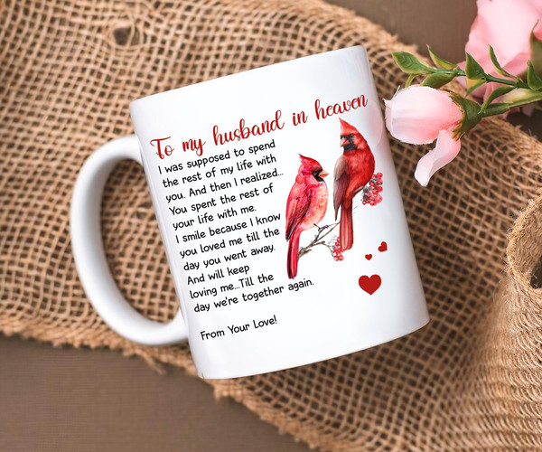 To My Husband In Heaven Mug, Memorial Anniversary Wedding Mug Gifts From Wife, Memorial Quote Mug Gift For Husband in Heaven - 1.jpg