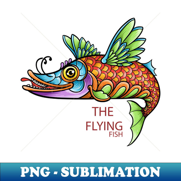 The Flying Fish Colorful - Exclusive PNG Sublimation Downloa - Inspire  Uplift
