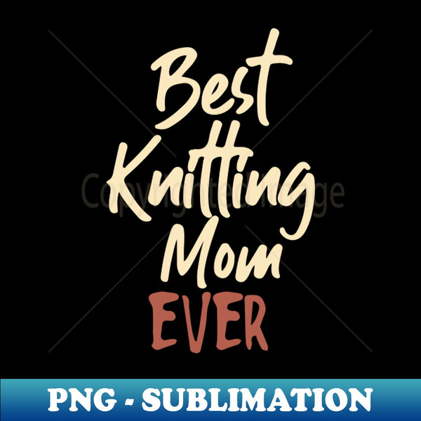 TV-20231103-3505_Best Knitting Mom Ever 3204.jpg