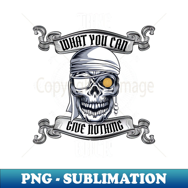 TE-20231107-5281_Pirate Skull Take What You Can Give Nothing Back 7997.jpg