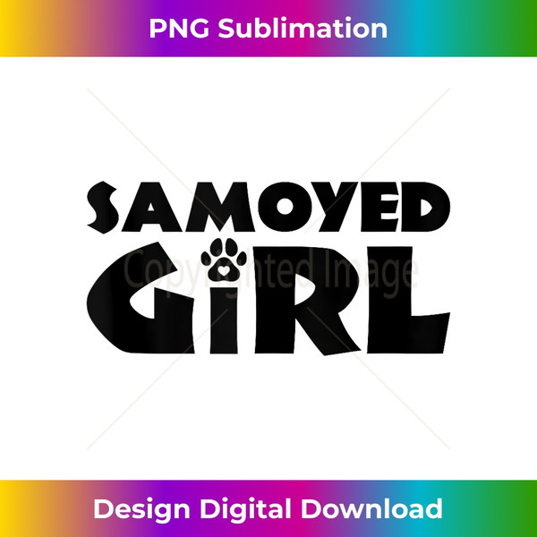 ZE-20231112-4716_Samoyed Girl Funny Samoyed Owner Dog Lover Tank Top.jpg