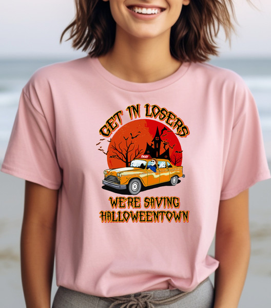 Halloween Town Shirt, Get In Losers Shirt, Halloween Funny Tee, Gobble Shirt, Fall Shirt, Womens Halloween, Spooky Halloween Shirt.jpg