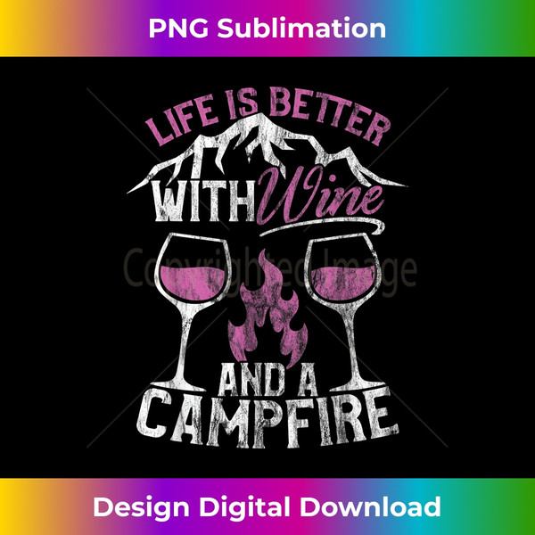 OF-20231115-1103_Camping and Wine Shirt Life Better with Wine and Campfire.jpg