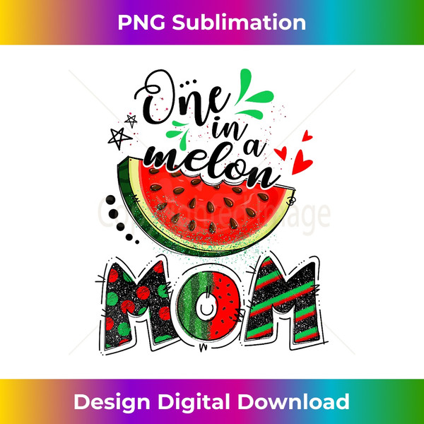 TB-20231115-5305_One In A Melon Mom Watermelon Lover Family Matching Summer.jpg