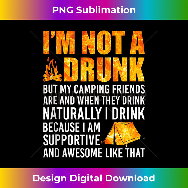 ZJ-20231115-3767_I'm Not A Drunk But My Camping Friends Are Funny Saying Tank Top.jpg