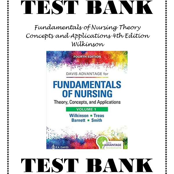 Fundamentals of Nursing Theory Concepts and Applications 4th Edition Wilkinson Test Bank-1-10_page-0001.jpg