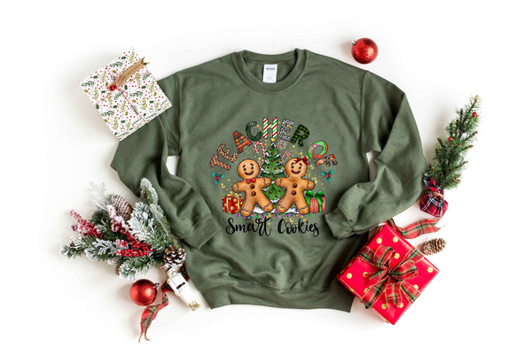 Teacher of Smart Cookies Shirt, Christmas Ginger Cookie Sweatshirt, Gingerbread,Christmas Gift For Teacher,Teacher Life,Christmas Sweatshirt.jpg