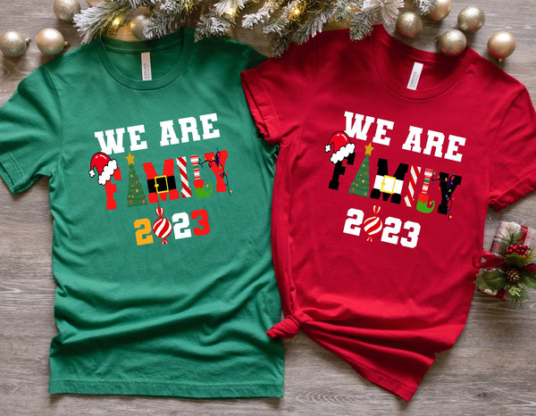 2023 We Are Family Christmas Shirt, Christmas Family Shirt, Family Reunion Tee, Xmas Shirt, Christmas Sweatshirt, Christmas Women Shirt.jpg