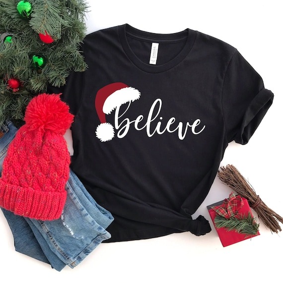 Believe Christmas Shirt, Christmas Believe Shirt Christmas Party Shirt Christmas T-Shirt, Christmas Family Shirt, Believe Shirt.jpg