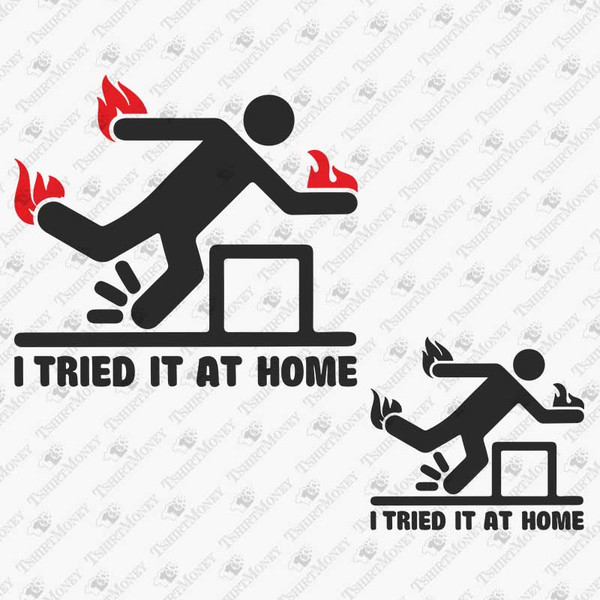 195324-i-tried-it-at-home-svg-cut-file-2.jpg