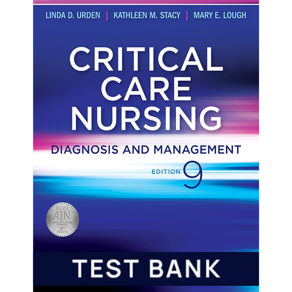 Test Bank for Critical Care Nursing Diagnosis and Management 9th Edition Test Bank.png