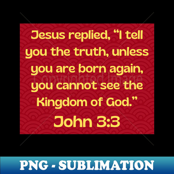 GV-5610_Bible Verse John 33 2926.jpg