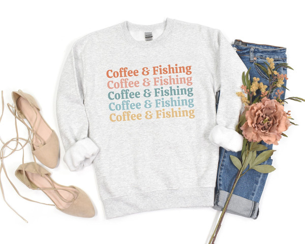 Coffee and Fishing Sweatshirt Fishing Gifts for Women Fisher