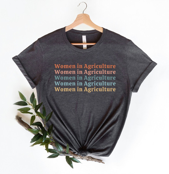 Women in Agriculture Shirt Women in AG Teacher Cute Agriculture Shirt Farmer's Wife Gift for Farmer Shirt Agriculture Tshirt AG Shirt.jpg
