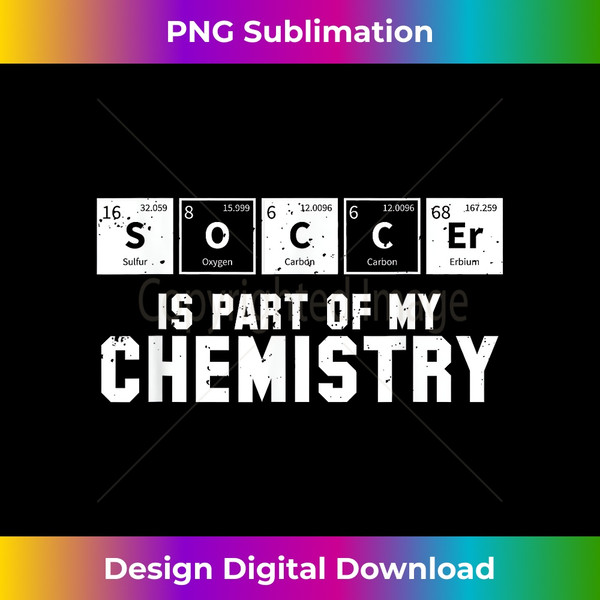 OX-20231127-7577_Soccer Is Part of My Chemistry Periodic Table Gift 2237.jpg