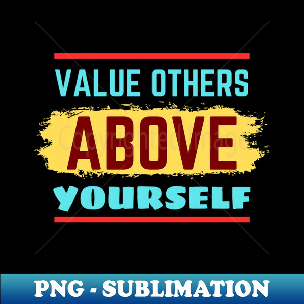 HZ-46175_Value Others Above Yourself  Bible Verse Philippians 23 5031.jpg