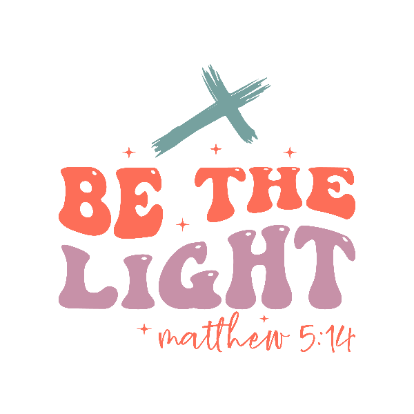 Be the light matthew 514 .png