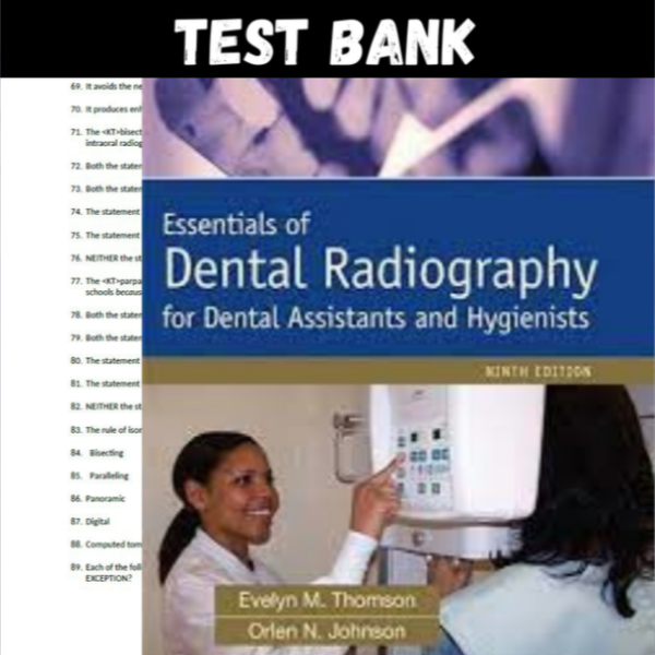 Latest 2023 Essentials of Dental Radiography 9th Edition Evelyn Thomson Test bank  All Chapters (1).PNG