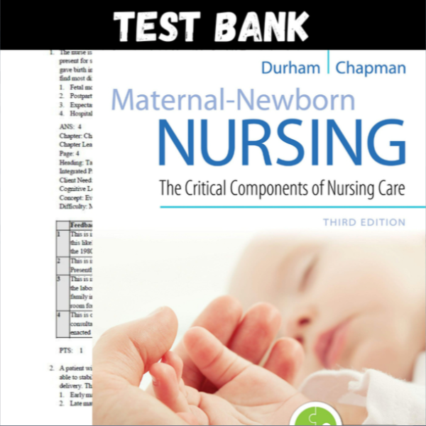 Latest 2023 Maternal-Newborn Nursing The Critical Components of Nursing Care 3th Edition Linda Durham Test bank  Al (1).PNG
