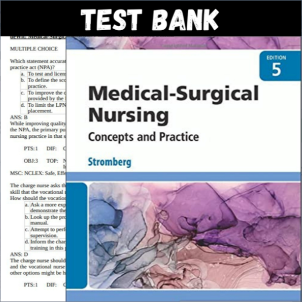 Latest 2023 Medical Surgical Nursing 5th Edition By Holly K. Stromberg Test bank  All Chapters (1).PNG