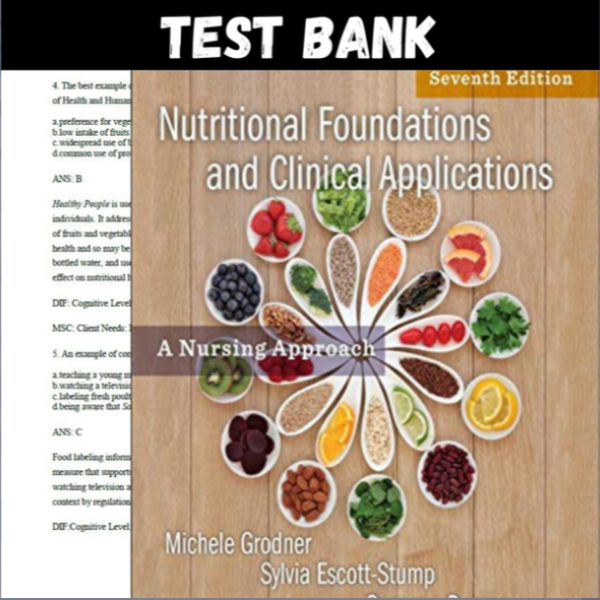 Latest 2023 Nutritional Foundations and Clinical Applications 8th Edition by Michele Grodner Test bank  All Chapters (1).PNG