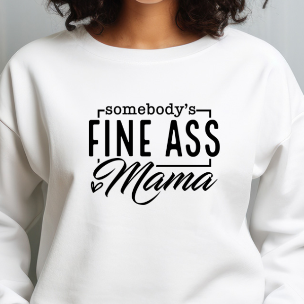 Somebody's-Fine-Ass-Mama-2.jpg